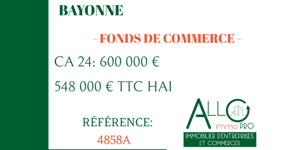 fond de commerce à BAYONNE (64100)